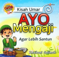 Image of Ayo mengaji Agar lebih santun : Kisah umar