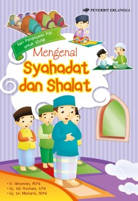 Image of Mengenal Syahadat dan Sholat